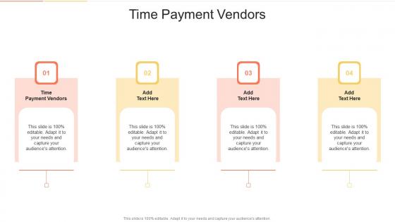 Time Payment Vendors In Powerpoint And Google Slides Cpb
