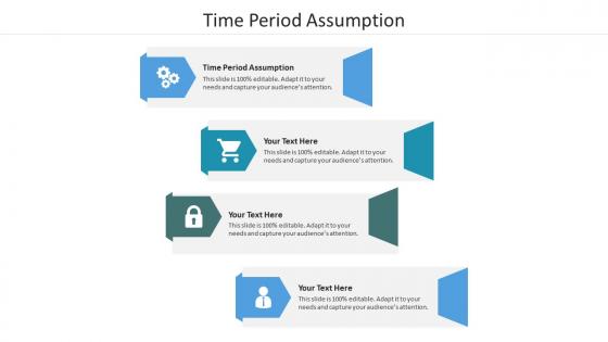 Time period assumption ppt powerpoint presentation infographics ideas cpb