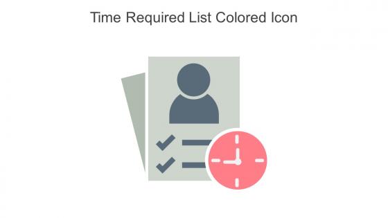 Time Required List Colored Icon In Powerpoint Pptx Png And Editable Eps Format