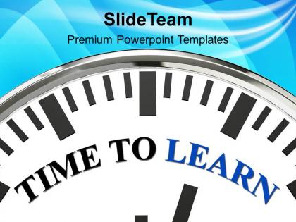 Time to learn innovation powerpoint templates ppt themes and graphics 0313