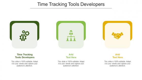 Time Tracking Tools Developers In Powerpoint And Google Slides Cpb
