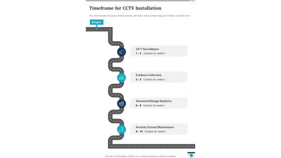 Timeframe For Cctv Installation One Pager Sample Example Document