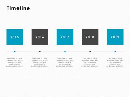 Timeline 2016 to 2019 c1018 ppt powerpoint presentation inspiration show