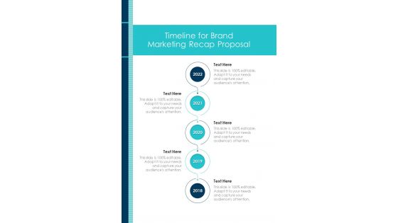 Timeline For Brand Marketing Recap Proposal One Pager Sample Example Document