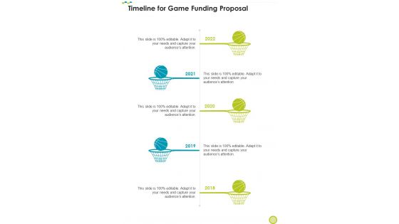 Timeline For Game Funding Proposal One Pager Sample Example Document