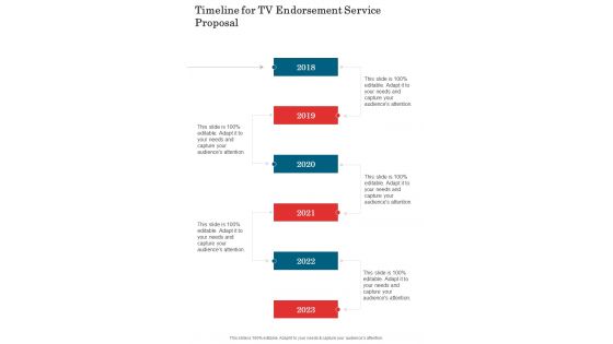 Timeline For Tv Endorsement Service Proposal One Pager Sample Example Document