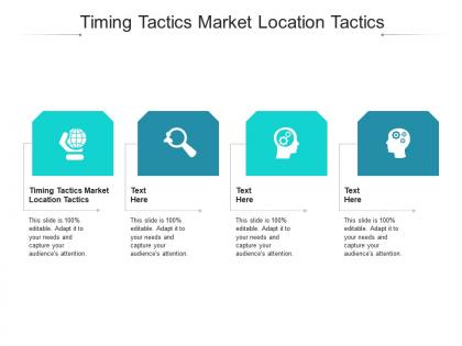 Timing tactics market location tactics ppt powerpoint presentation inspiration format cpb
