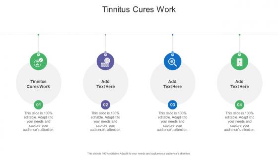 Tinnitus Cures Work In Powerpoint And Google Slides Cpb