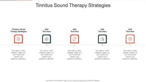 Tinnitus Sound Therapy Strategies In Powerpoint And Google Slides Cpb