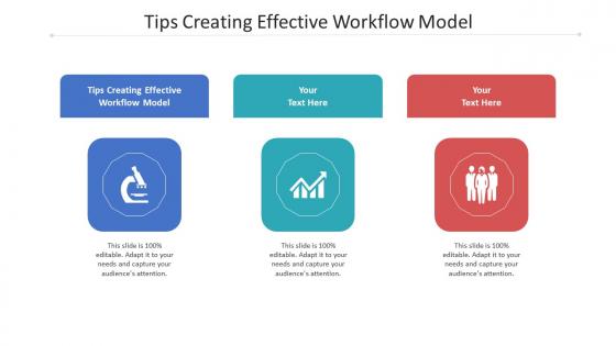 Tips creating effective workflow model ppt powerpoint presentation slides maker cpb