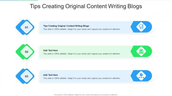 Tips Creating Original Content Writing Blogs In Powerpoint And Google Slides Cpb
