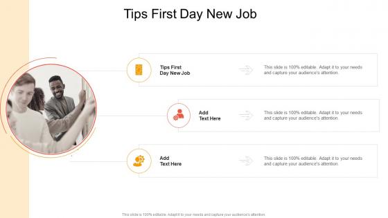 Tips First Day New Job In Powerpoint And Google Slides Cpb