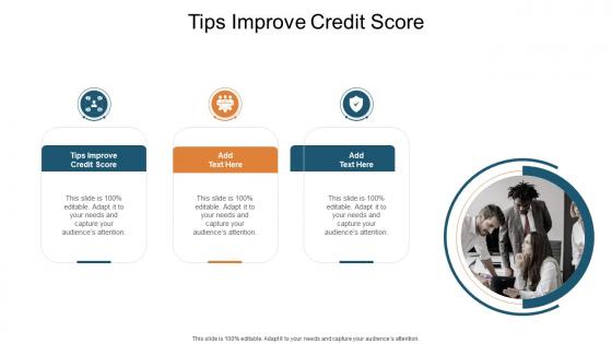 Tips Improve Credit Score In Powerpoint And Google Slides Cpb
