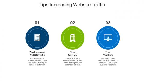 Tips increasing website traffic ppt powerpoint presentation infographics clipart images cpb