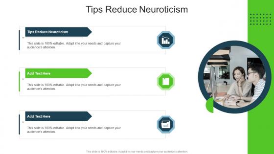 Tips Reduce Neuroticism In Powerpoint And Google Slides Cpb