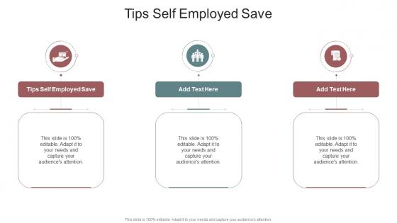 Tips Self Employed Save In Powerpoint And Google Slides Cpb