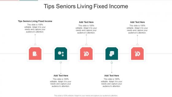 Tips Seniors Living Fixed Income In Powerpoint And Google Slides Cpb