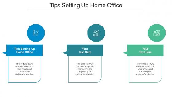 Tips Setting Up Home Office Ppt Powerpoint Presentation Professional Microsoft Cpb