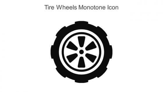 Tire Wheels Monotone Icon In Powerpoint Pptx Png And Editable Eps Format