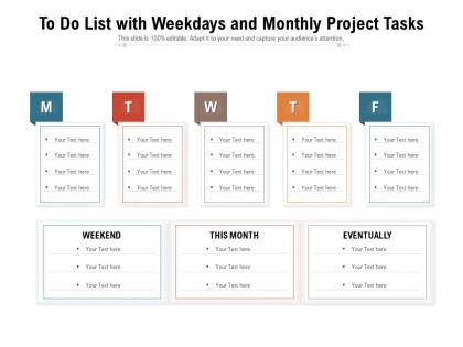 To do list with weekdays and monthly project tasks