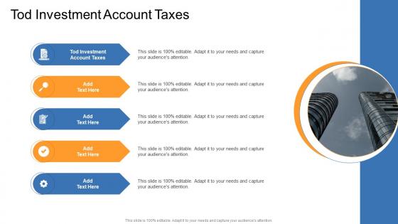 Tod Investment Account Taxes In Powerpoint And Google Slides Cpb