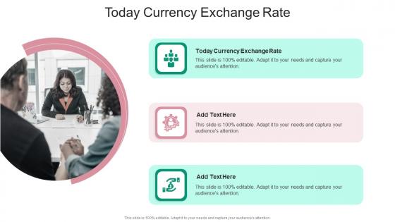 Today Currency Exchange Rate In Powerpoint And Google Slides Cpb