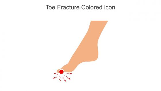 Toe Fracture Colored Icon In Powerpoint Pptx Png And Editable Eps Format