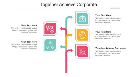 Together achieve corporate ppt powerpoint presentation icon guide cpb
