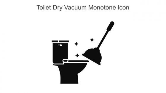 Toilet Dry Vacuum Monotone Icon In Powerpoint Pptx Png And Editable Eps Format