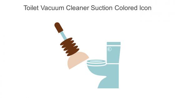 Toilet Vacuum Cleaner Suction Colored Icon In Powerpoint Pptx Png And Editable Eps Format
