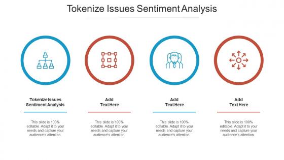 Tokenize Issues Sentiment Analysis Ppt Powerpoint Presentation Icon Images Cpb