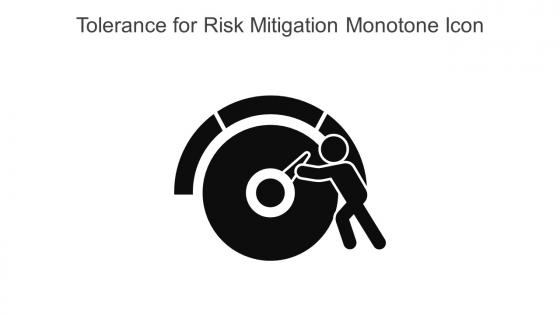 Tolerance For Risk Mitigation Monotone Icon In Powerpoint Pptx Png And Editable Eps Format