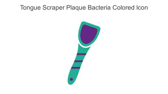 Tongue Scraper Plaque Bacteria Colored Icon In Powerpoint Pptx Png And Editable Eps Format