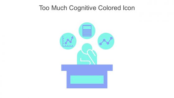 Too Much Cognitive Colored Icon In Powerpoint Pptx Png And Editable Eps Format