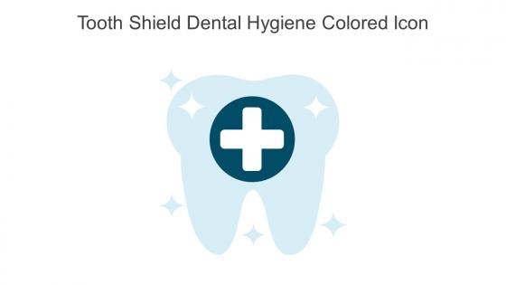 Tooth Shield Dental Hygiene Colored Icon In Powerpoint Pptx Png And Editable Eps Format