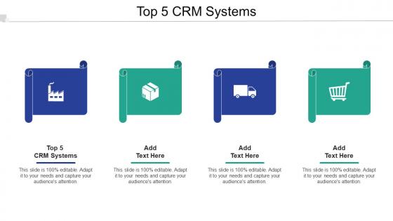 Top 5 CRM Systems Ppt Powerpoint Presentation Gallery Background Images Cpb
