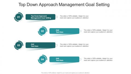 Top Down Approach Management Goal Setting In Powerpoint And Google Slides Cpb