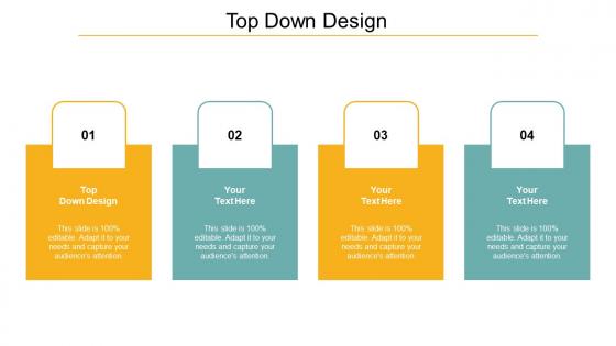Top Down Design Ppt Powerpoint Presentation Inspiration Backgrounds Cpb