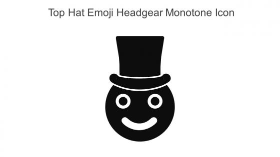 Top Hat Emoji Headgear Monotone Icon In Powerpoint Pptx Png And Editable Eps Format