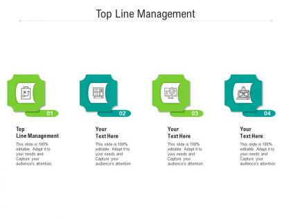 Top line management ppt powerpoint presentation outline master slide cpb