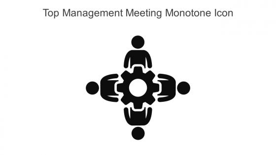 Top Management Meeting Monotone Icon In Powerpoint Pptx Png And Editable Eps Format