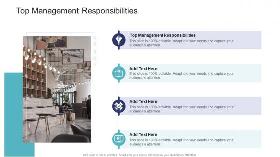 Top Management Responsibilities In Powerpoint And Google Slides Cpb