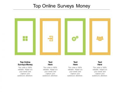 Top online surveys money ppt powerpoint presentation pictures deck cpb
