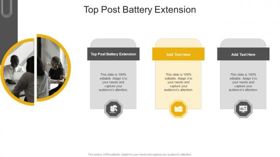 Top Post Battery Extension In Powerpoint And Google Slides Cpb