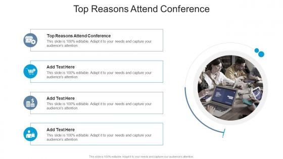 Top Reasons Attend Conference In Powerpoint And Google Slides Cpb