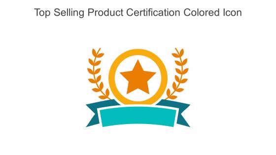 Top Selling Product Certification Colored Icon in powerpoint pptx png and editable eps format