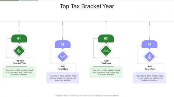 Top Tax Bracket Year In Powerpoint And Google Slides Cpb
