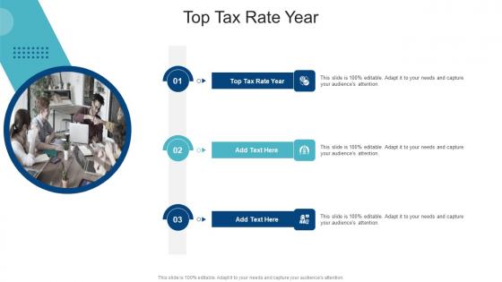 Top Tax Rate Year In Powerpoint And Google Slides Cpb