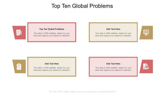 Top Ten Global Problems In Powerpoint And Google Slides Cpb