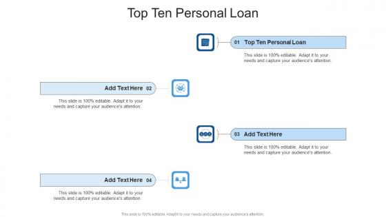 Top Ten Personal Loan In Powerpoint And Google Slides Cpb